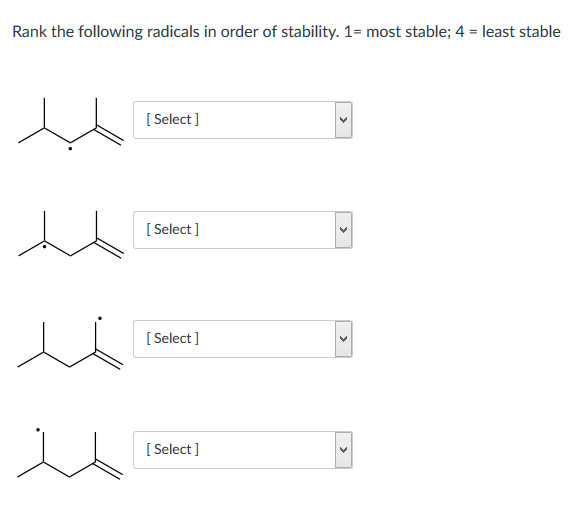 Solved Rank The Following Radicals In Order Of Stability. 1- | Chegg.com