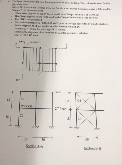 Solved 6. The figure below shows the floor framing plan for | Chegg.com
