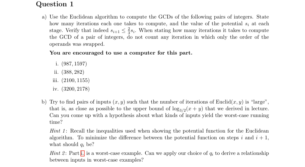 Solved A) Use The Euclidean Algorithm To Compute The GCDs Of | Chegg.com