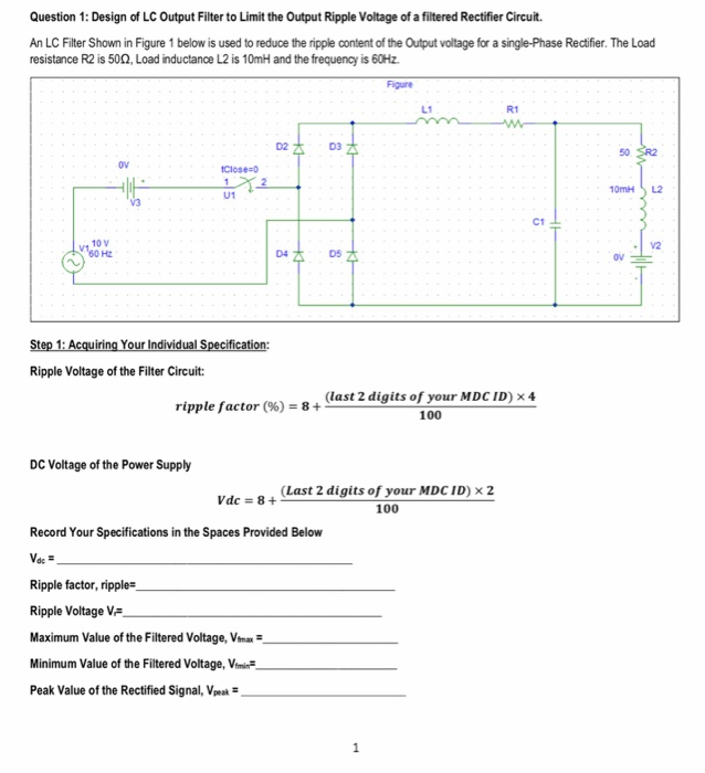 Solved Question 1 Design of LC Output Filter to Limit the