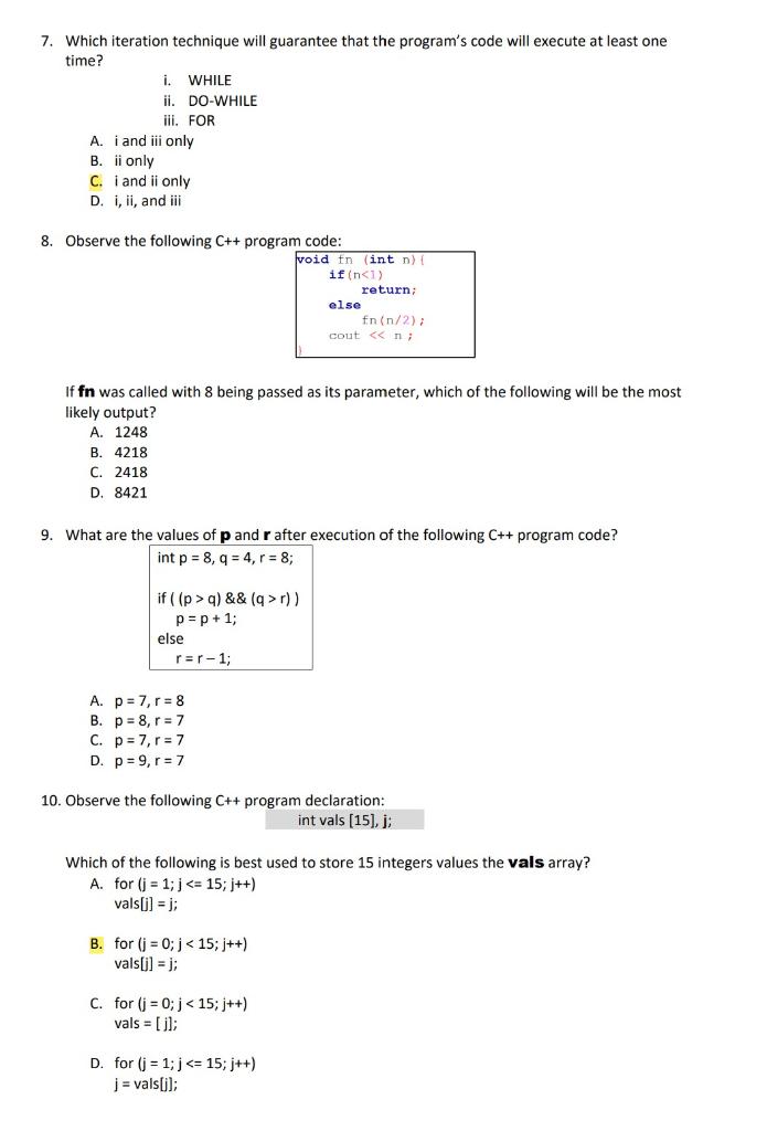 Solved 7. Which iteration technique will guarantee that the | Chegg.com