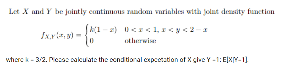 Solved Let X and Y be jointly continuous random variables | Chegg.com