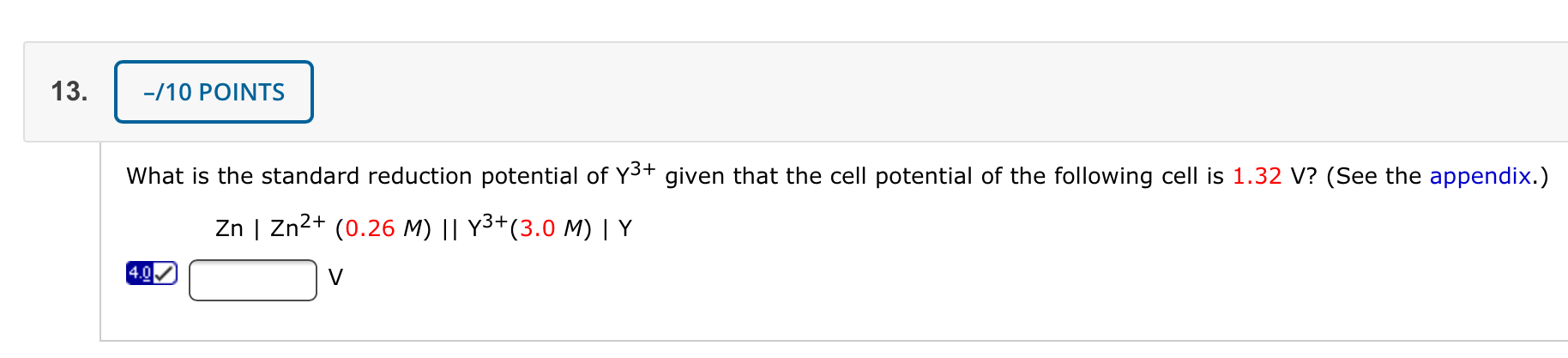 Solved 13. -/10 POINTS What Is The Standard Reduction | Chegg.com