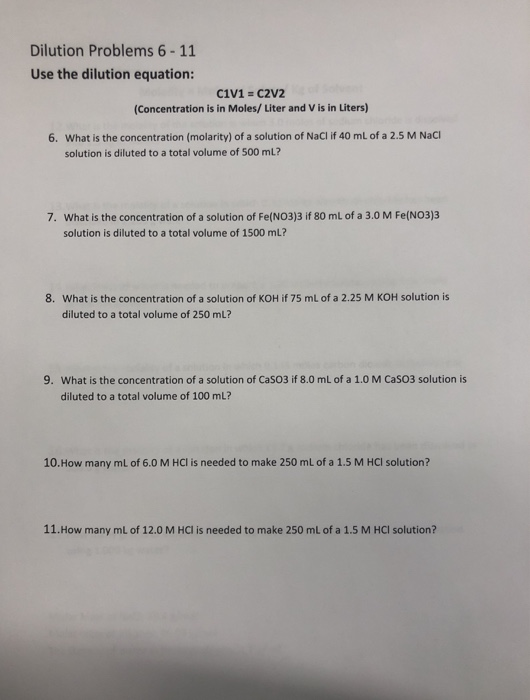 Solved Dilution Problems 6 11 Use The Dilution Equation