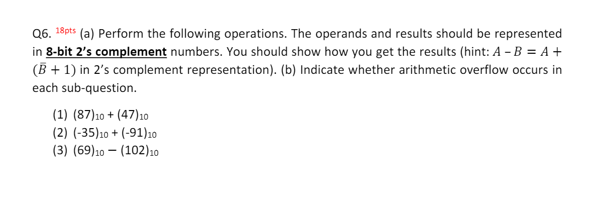 Solved Q6. 18pts (a) Perform the following operations. The | Chegg.com