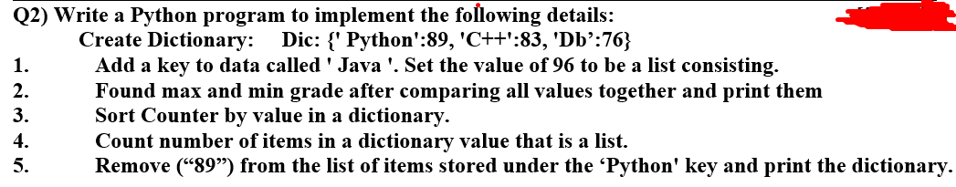 Solved Q2) Write a Python program to implement the following | Chegg.com