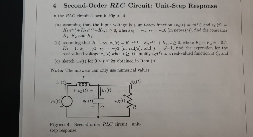 Solved 4 Second-Order RLC Circuit: Unit-Step Response In the | Chegg.com