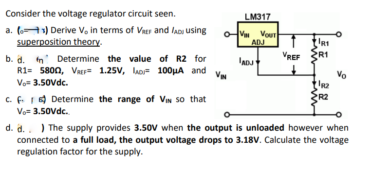Solved Consider the voltage regulator circuit seen. a. Circuit Diagram