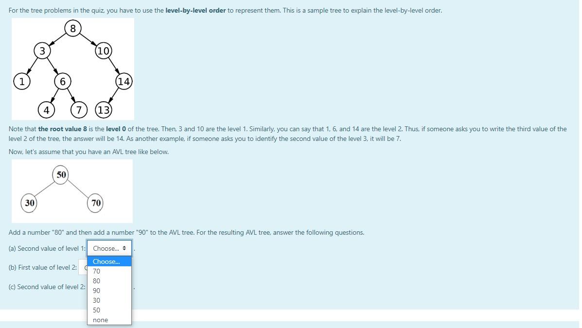 Solved For the tree problems in the quiz you have to use the | Chegg.com