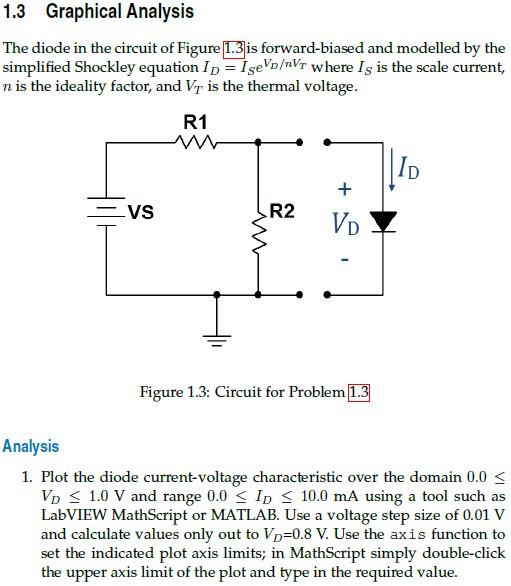Solved 1.3 Graphical Analysis The diode in the circuit of | Chegg.com