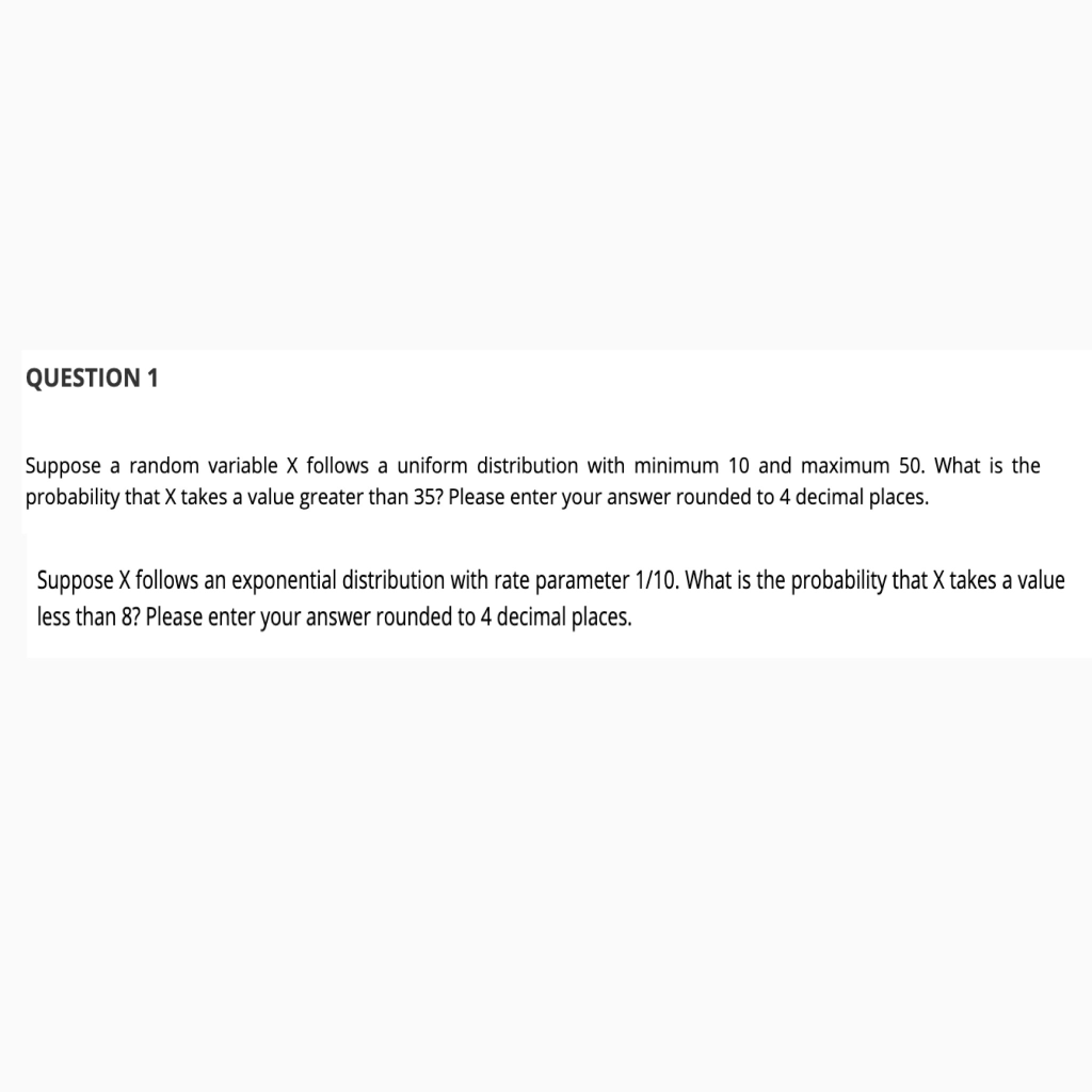 Solved QUESTION 1 Suppose a random variable X follows a | Chegg.com