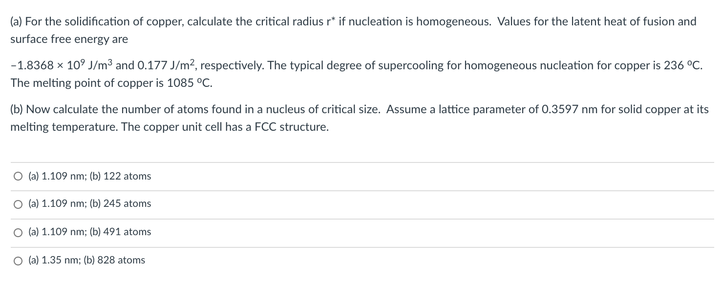 Solved (a) For the solidification of copper, calculate the | Chegg.com