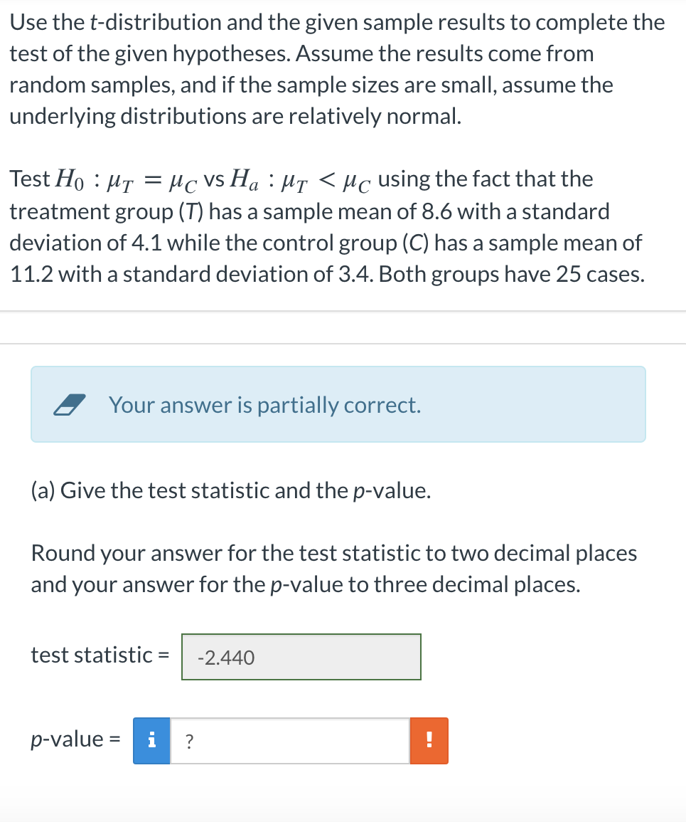 Solved Use the t-distribution and the given sample results | Chegg.com