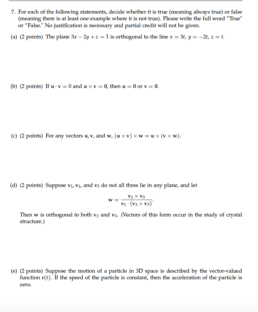 Solved 7 For Each Of The Following Statements Decide Wh Chegg Com