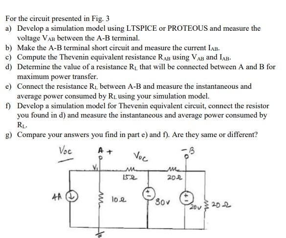 Solved For the circuit presented in Fig. 3 a) Develop a | Chegg.com