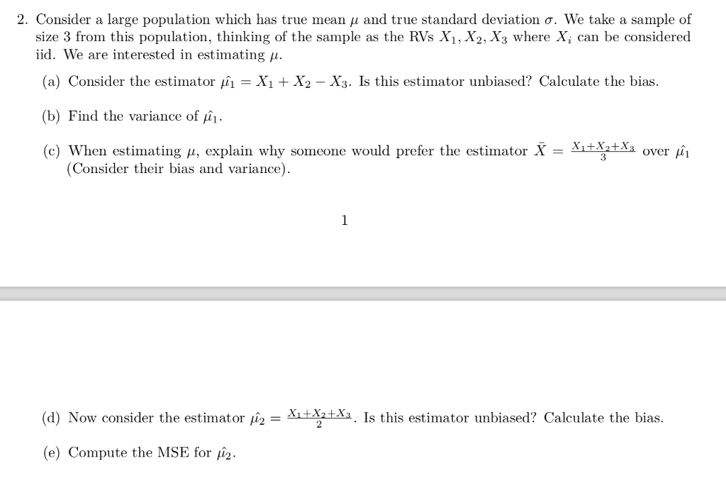 Solved Consider a large population which has true mean μ and | Chegg.com