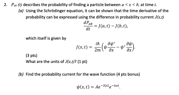 Solved 2 Pab 1 Describes The Probability Of Finding A Chegg Com