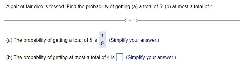 Solved A Pair Of Fair Dice Is Tossed. Find The Probability | Chegg.com