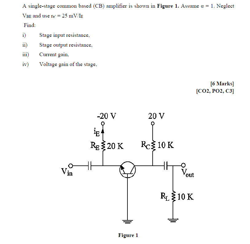 Solved A single-stage common based (CB) amplifier is shown | Chegg.com
