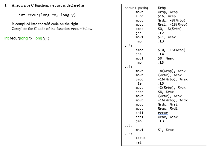 Solved 1. A recursive C function, recur, is declared as int | Chegg.com