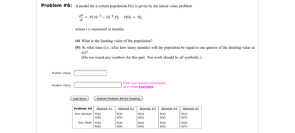 Solved Problem #6: A model for a certain population P) is | Chegg.com