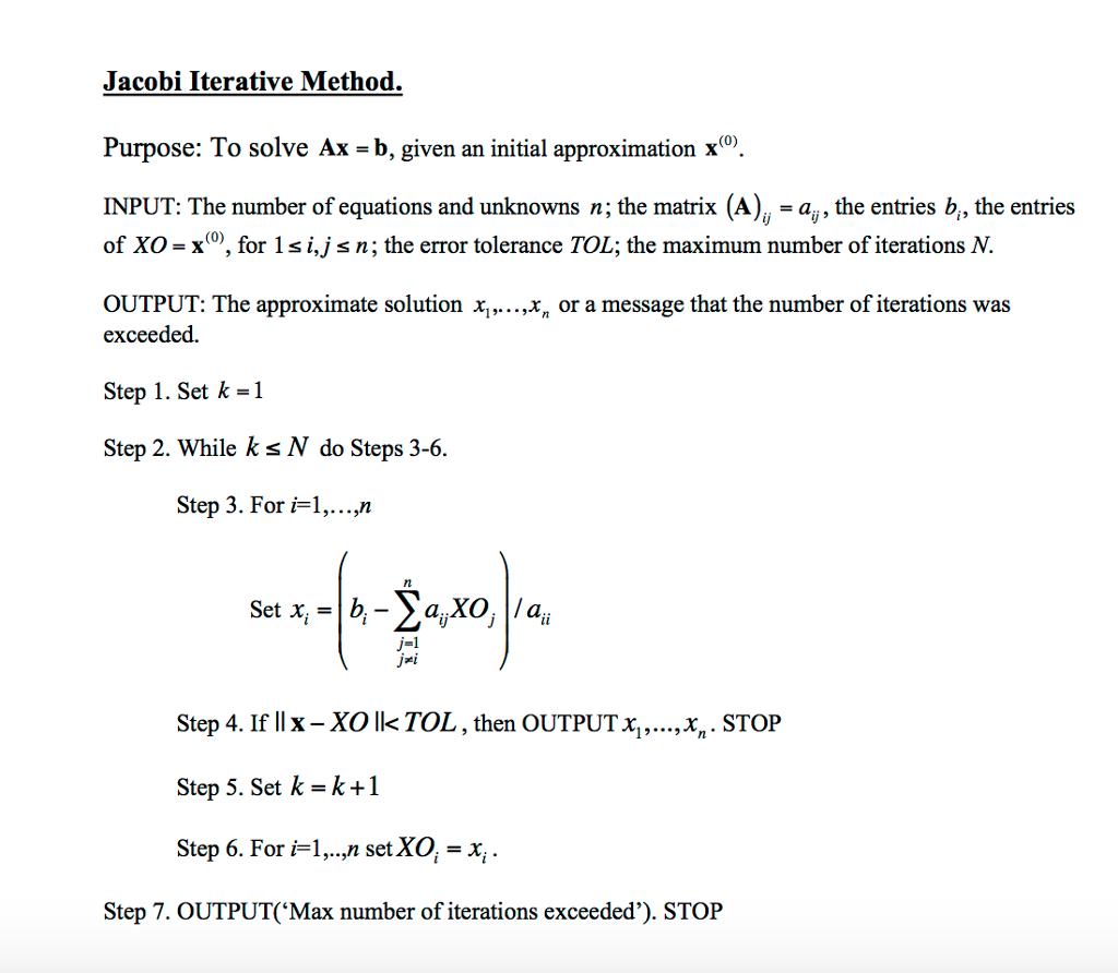 Solved Jacobi Iterative Method. Purpose: To Solve Ax - B, | Chegg.com