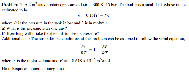 Solved Problem 1 A 3 m tank contains pressurized air at 300 | Chegg.com