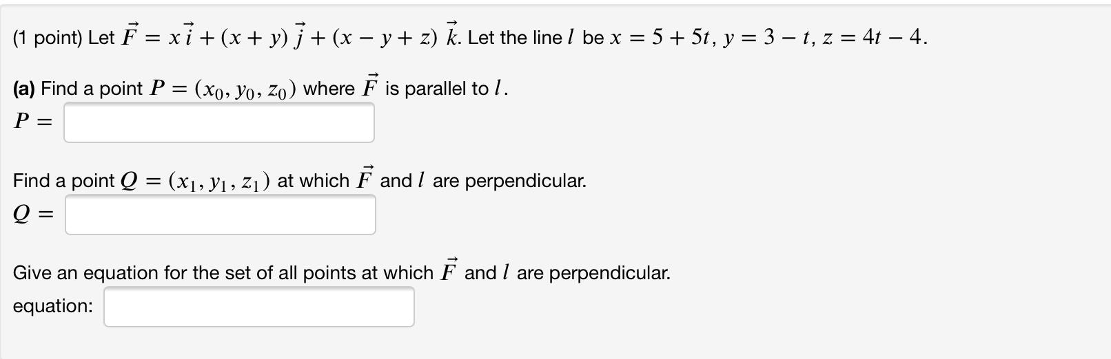 Solved 1 Point Let F Xi X Y J X Y Z K Chegg Com