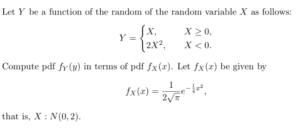 Solved Let Y be a function of the random of the random | Chegg.com