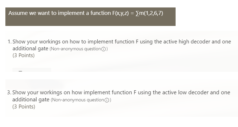 Solved Assume We Want To Implement A Function F(x,y,z) = | Chegg.com