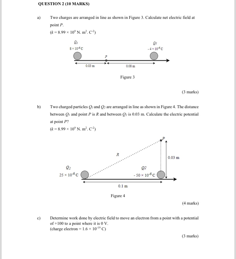 Solved a) Two charges are arranged in line as shown in | Chegg.com