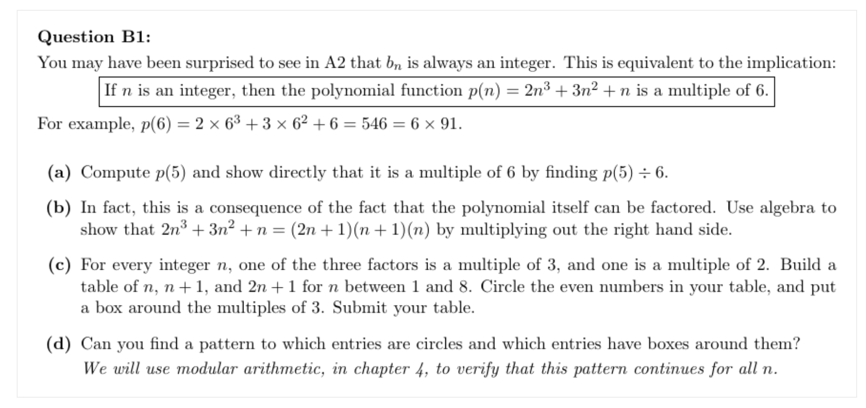 Solved Question B1: You May Have Been Surprised To See In A2 | Chegg.com