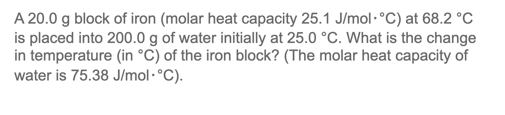 solved-a-20-0-g-block-of-iron-molar-heat-capacity-25-1-chegg