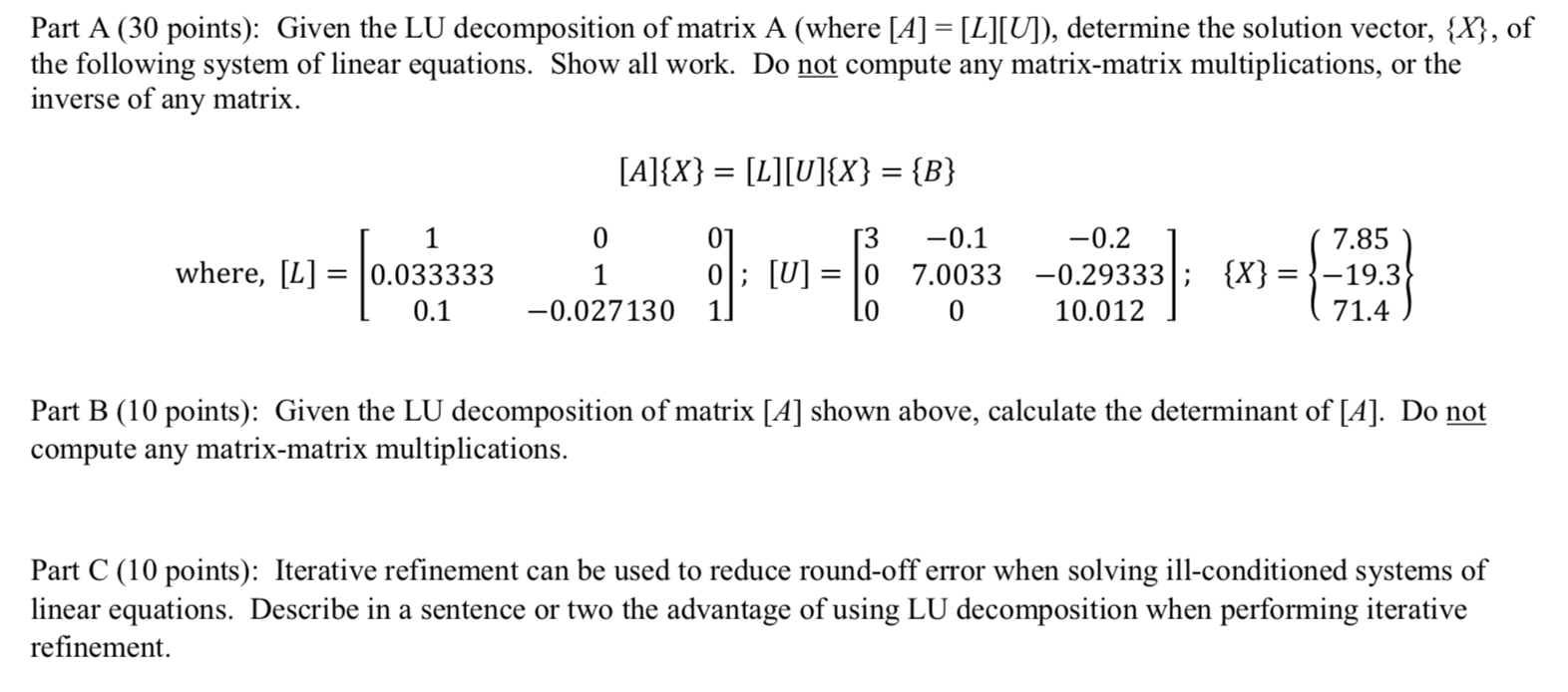 Solved Part A (30 points): Given the LU decomposition of | Chegg.com