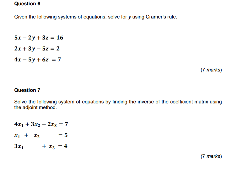 Solved Question 6 Given the following systems of equations, | Chegg.com