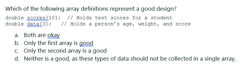 Solved Which of the following array definitions represent a | Chegg.com