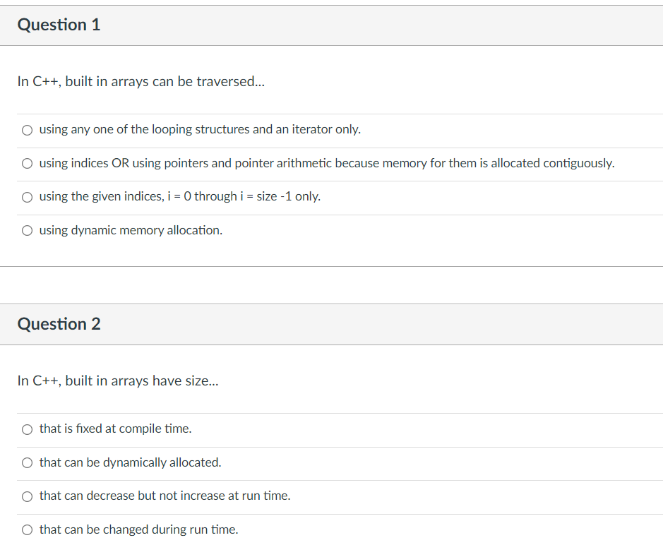 Solved Question 1 In C++, built in arrays can be | Chegg.com