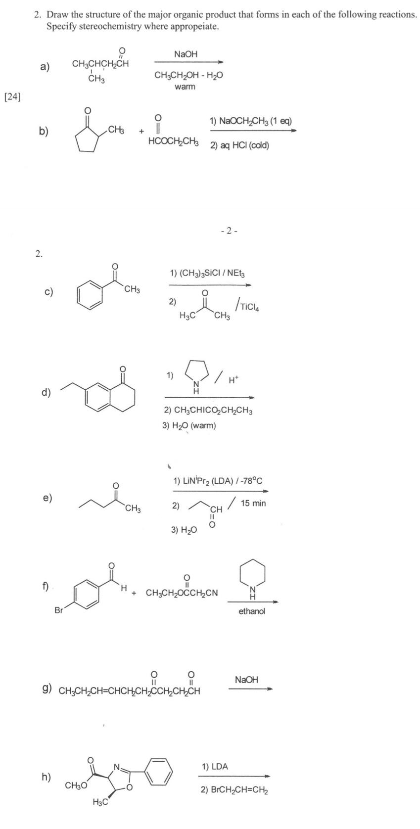 Solved 2. Draw the structure of the major organic product | Chegg.com