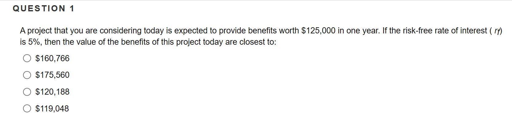 Solved QUESTION 1 A project that you are considering today | Chegg.com