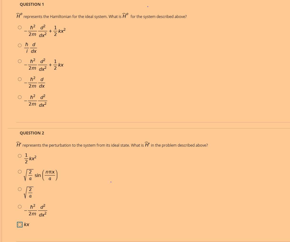 Question 1 Represents The Hamiltonian For The Ideal Chegg Com