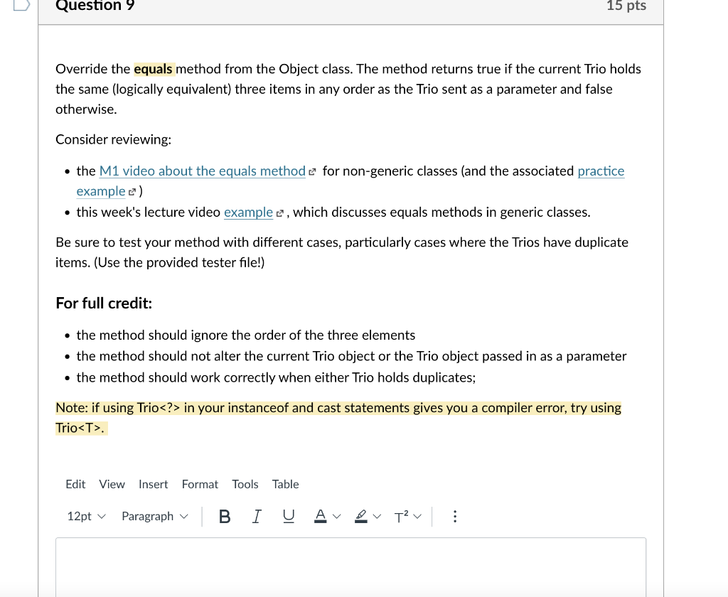 Solved Override the equals method from the Object class. The