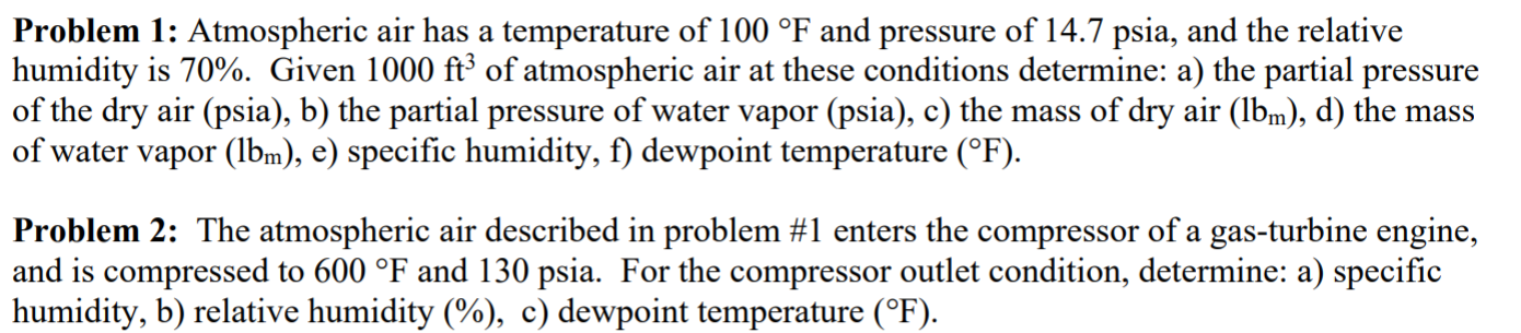 Solved Problem 1: Atmospheric air has a temperature of 100 | Chegg.com