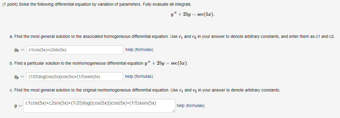 Solved (1 point) Solve the following differential equation | Chegg.com