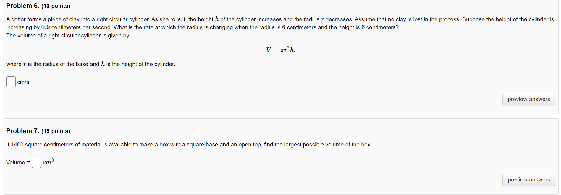 Solved Problem 6. (10 points) A potter forms a piece of clay