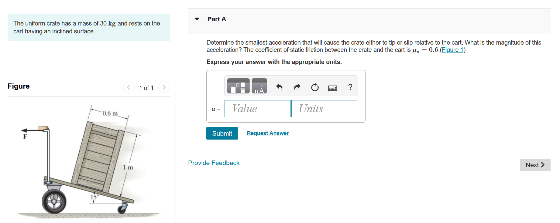 Solved The uniform crate has a mass of 30 kg and rests on