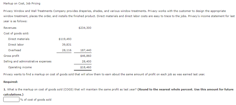 Solved Markup on Cost, Job Pricing Privacy Window and Wall | Chegg.com