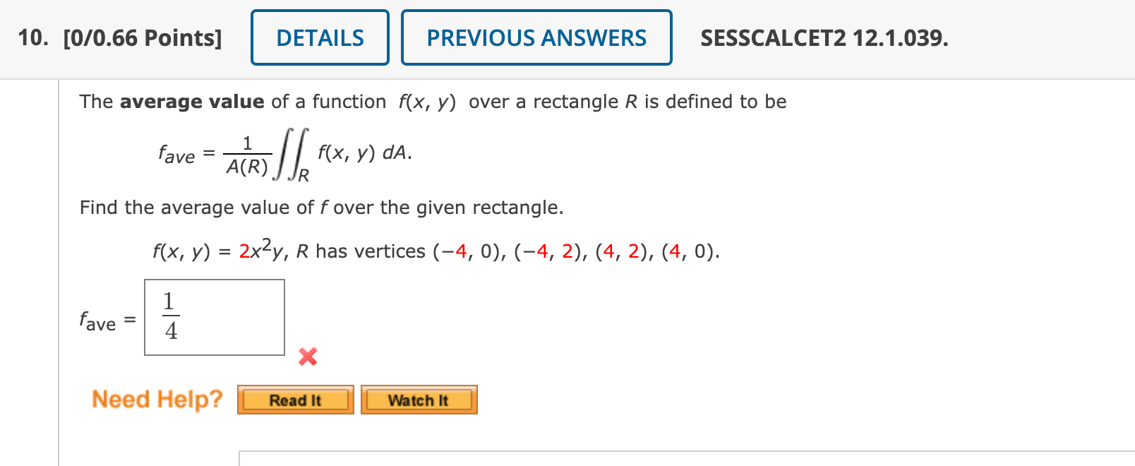 Solved The average value of a function f(x,y) over a | Chegg.com