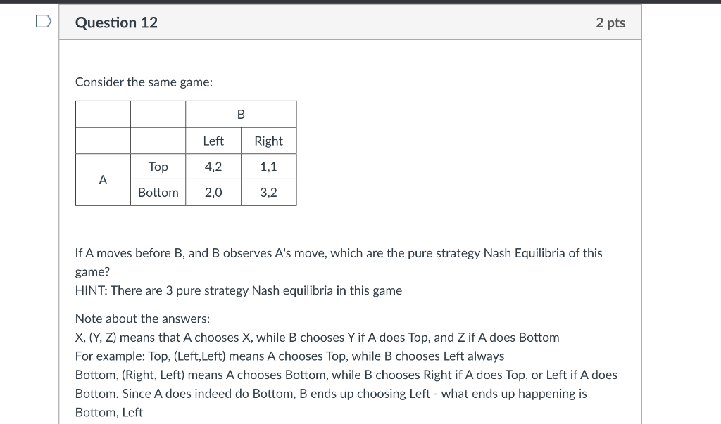 Solved Consider The Same Game: If A Moves Before B, And B | Chegg.com