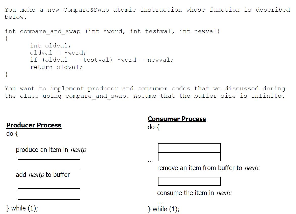 Solved You make a new Compare&Swap atomic instruction whose | Chegg.com