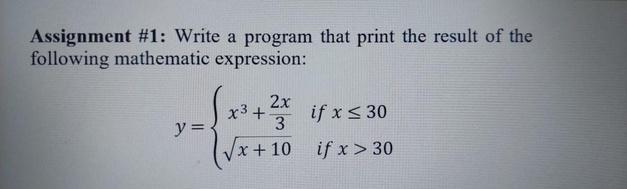Solved Assignment #1: Write a program that print the result | Chegg.com